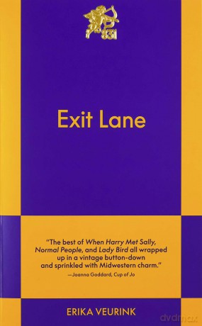 Exit Lane: An 831 Stories Romance - Erika Veurink [KSIĄŻKA]