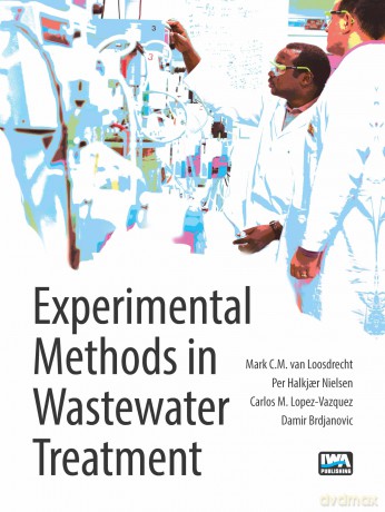 Experimental Methods in Wastewater Treatment - No Author Stated [KSIĄŻKA]