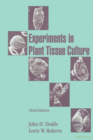 Experiments Plant Tissue Cultre 3ed - John H. Dodds [KSIĄŻKA]