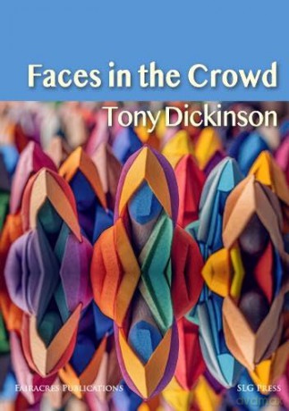 Faces in the Crowd - Tony Dickinson [KSIĄŻKA]