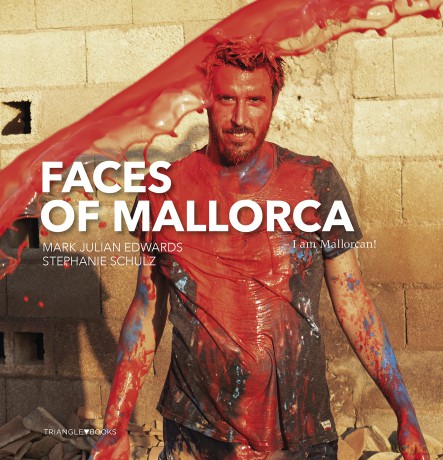 Faces of Mallorca: I am Mallorcan! (Serie 2) - Unknown [KSIĄŻKA]