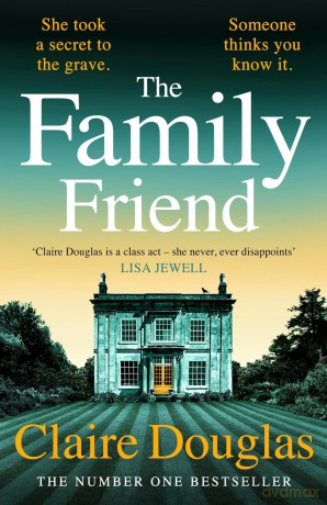 Family Friend - Claire Douglas [KSIĄŻKA]