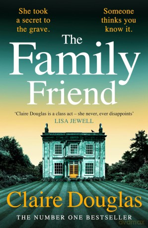 Family Friend - Claire Douglas [KSIĄŻKA]