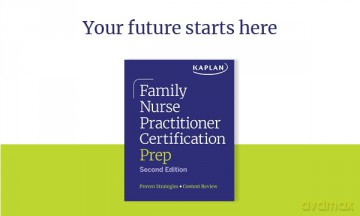 Family Nurse Practitioner Certification Prep with Case-Based Review and Diagnostic Practice for the AANP and ANCC Exams (Kaplan Test Prep): Proven Strategies + Content Review - Kaplan Nursing [KSIĄŻKA]