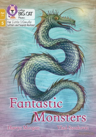 Fantastic Monsters: Phase 5 Set 1 (Big Cat Phonics for Little Wandle Letters and Sounds Revised - Age 7+) - Fant Mons [KSIĄŻKA]