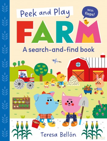 Farm: A fun and interactive lift-the-flap search-and-find board book (Peek and Play) - Pat-A-Cake [KSIĄŻKA]