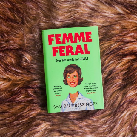 Femme Feral: OBSERVER DEBUT NOVELIST OF THE YEAR 2026 - Sam Beckbessinger [KSIĄŻKA]