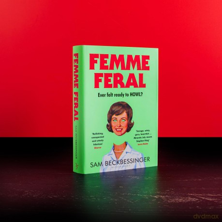 Femme Feral: OBSERVER DEBUT NOVELIST OF THE YEAR 2026 - Sam Beckbessinger [KSIĄŻKA]
