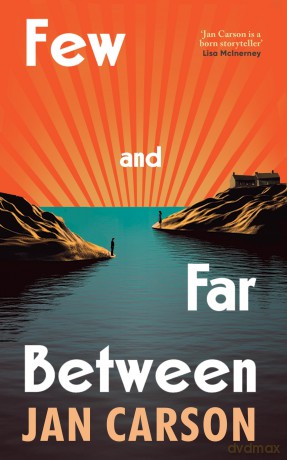 Few and Far Between: The stunning new novel from the winner of the EU Prize for Literature - Jan Carson [KSIĄŻKA]