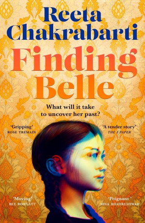 Finding Belle: A richly-told debut novel of mothers, daughters and family secrets from the acclaimed BBC journalist - Reeta Chakrabarti [KSIĄŻKA]
