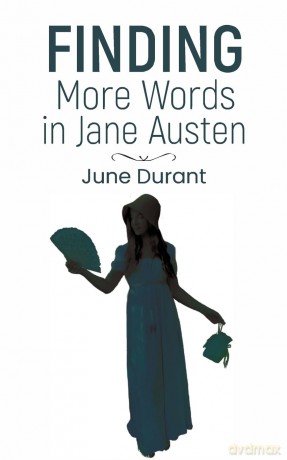 Finding More Words in Jane Austen - June Durant [KSIĄŻKA]
