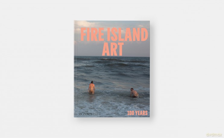 Fire Island Art: 100 Years - John (Ed) Dempsey [KSIĄŻKA]