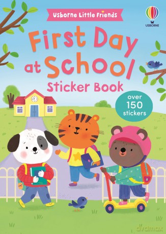 First Day of School Sticker Book (Usborne Little Friends) - Jessica Greenwell [KSIĄŻKA]