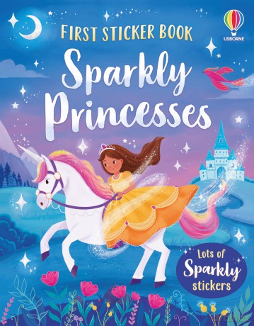 First Sticker Book Sparkly Princesses - Kristie Pickersgill [KSIĄŻKA]