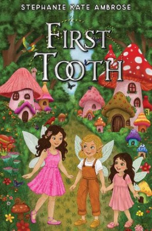 First Tooth - Stephanie Ambrose [KSIĄŻKA]