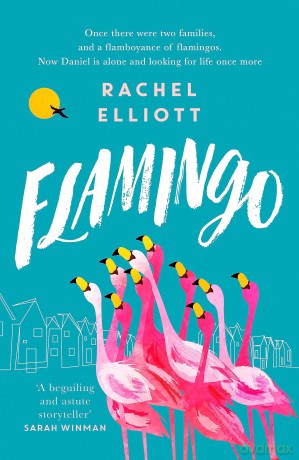 Flamingo - Rachel Elliott [KSIĄŻKA]