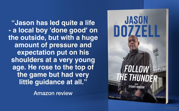 Follow the Thunder: Jason Dozzell, My Story - Jason Dozzell [KSIĄŻKA]