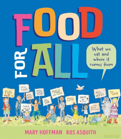 Food for All - What We Eat and Where it Comes From - Mary Hoffman [KSIĄŻKA]