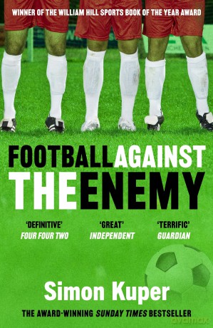 Football Against The Enemy - Simon Kuper [KSIĄŻKA]