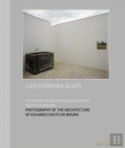 Fotografias em Obras de Eduardo Souto Moura (Portuguese Edition) - Luis Alves [KSIĄŻKA]