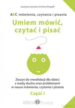 ABC mówienia, czytania i pisania. Zeszyt 1 [KSIĄŻKA]