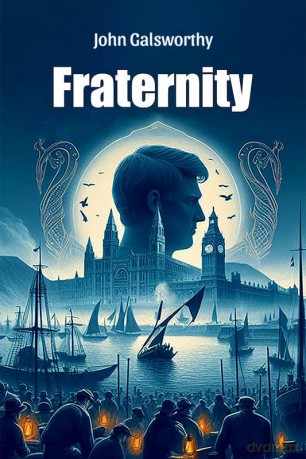 Fraternity (Edition2024) - John Galsworthy [KSIĄŻKA]
