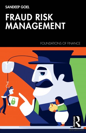 Fraud Risk Management (Foundations of Finance) - Goel Sandeep [KSIĄŻKA]