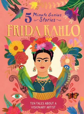Frida Kahlo: 5-Minute Genius (5-Minute Genius Stories) - Stephen Krensky [KSIĄŻKA]