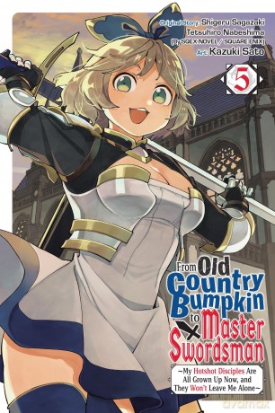 From Old Country Bumpkin to Master Swordsman, Vol. 5 - Shigeru Sagazaki [KOMIKS]