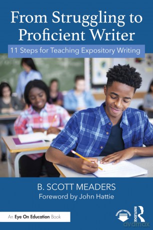 From Struggling to Proficient Writer: 11 Steps for Teaching Expository Writing - Meaders B. Scott [KSIĄŻKA]