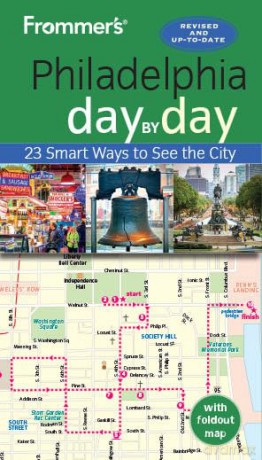 Frommer's Philadelphia day by day - Reid Bramlett [KSIĄŻKA]