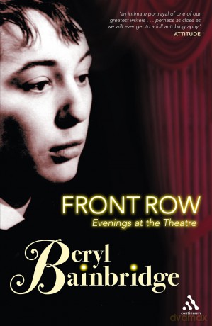 Front Row: Evenings at The Theatre - Bainbridge Beryl [KSIĄŻKA]