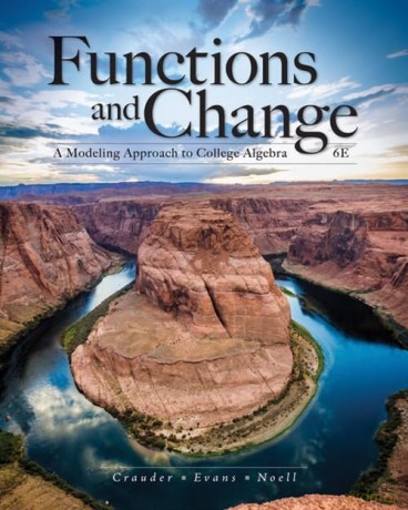 Functions and Change: A Modeling Approach to College Algebra - Crauder Evans Noell [KSIĄŻKA]