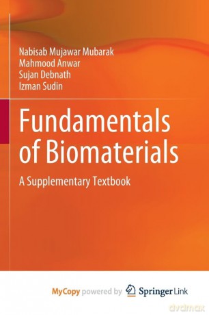 Fundamentals of Biomaterials: A Supplementary Textbook - Nabisab Muj Mubarak [KSIĄŻKA]