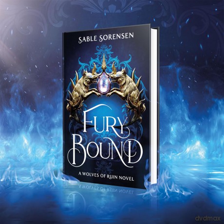 Fury Bound: The highly anticipated sequel to the hottest BookTok romantasy sensation of the year, Dire Bound: 2 (The Wolves of Ruin, 2) - Sable Sorensen [KSIĄŻKA]