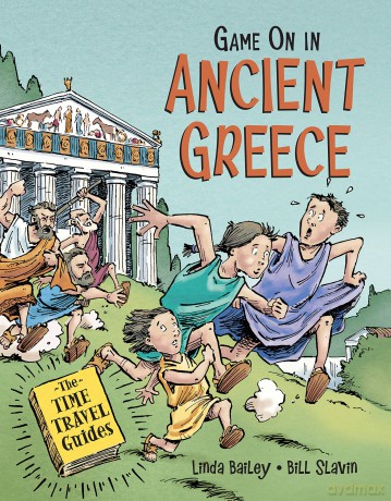 Game On in Ancient Greece: 4 (Time Travel Guides) - Linda Bailey [KSIĄŻKA]