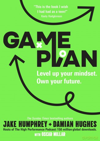Game Plan: Level Up Your Mindset. Own Your Future - Jake Et Al Humphrey [KSIĄŻKA]