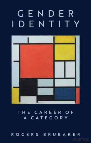 Gender Identity: The Career of a Category - Rogers Brubaker [KSIĄŻKA]
