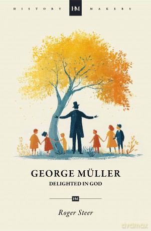 George Muller: Delighted in God (Biography) - Linda Finlayson [KSIĄŻKA]