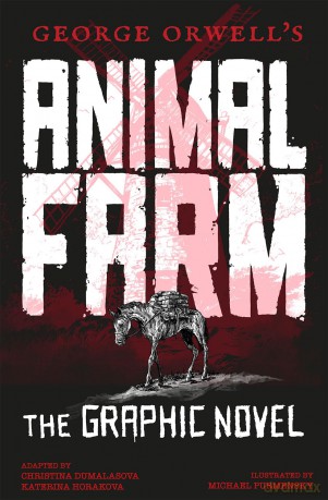 George Orwell's Animal Farm: The Graphic Novel (Gemini Graphic Novels) - eorge Orwell [KSIĄŻKA]