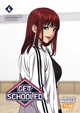 GET SCHOOLED VOL. 4 TP: Volume 4 - Yongtaek Chae [KOMIKS]