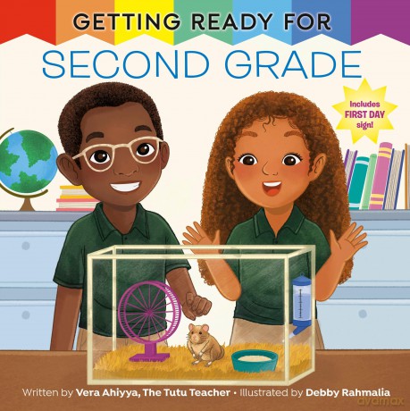 Getting Ready for Second Grade: A First Day of School Book - Vera Ahiyya [KSIĄŻKA]