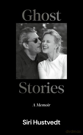 Ghost Stories: A Memoir - 'What a kind, honest book. What a gift of love' David Mitchell - Siri Hustvedt [KSIĄŻKA]