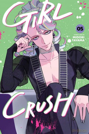 Girl Crush, Vol. 5: Volume 5 - Midori Tayama [KOMIKS]