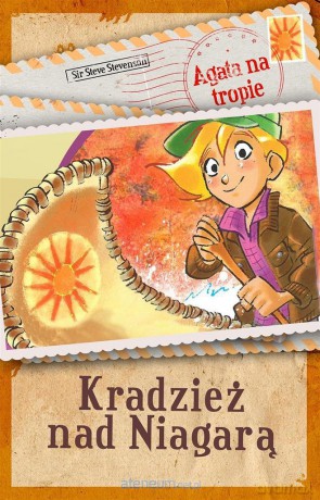 Agata na tropie Kradzież nad Niagarą [KSIĄŻKA]