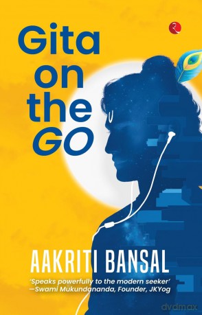 Gita on the Go - Aakriti Bansal [KSIĄŻKA]