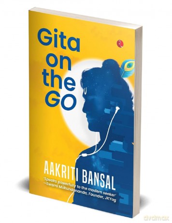 Gita on the Go - Aakriti Bansal [KSIĄŻKA]