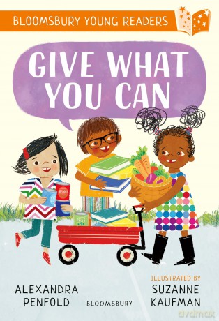 Give What You Can: A Bloomsbury Young Reader - Alexandra Penfold [KSIĄŻKA]