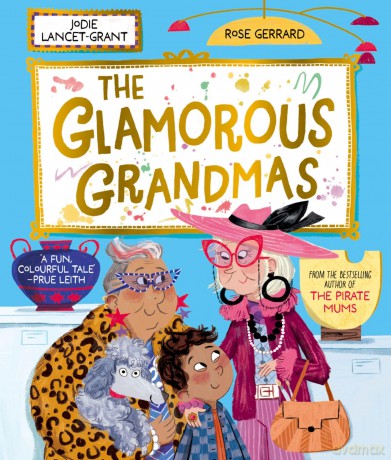 Glamorous Grandmas - Jodie Lancet-Grant [KSIĄŻKA]