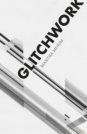 Glitchwork - Mantra Mukim [KSIĄŻKA]